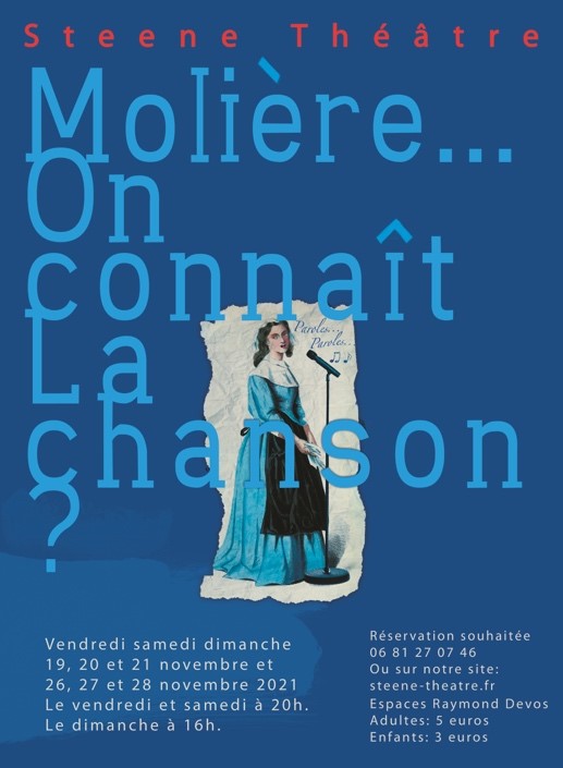 Molière... On connaît La chanson ? par Steene Théâtre