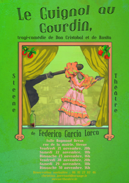 Le guignol au gourdin de Federico Garcia Lorca, tragi-comédie de Don Cristobal et Rosita par le Steene Théâtre
